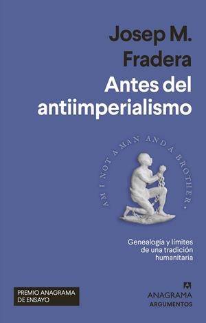 ANTES DEL ANTIIMPERIALISMO | 9788433965004 | FRADERA, JOSEP M. | Llibreria Ombra | Llibreria online de Rubí, Barcelona | Comprar llibres en català i castellà online
