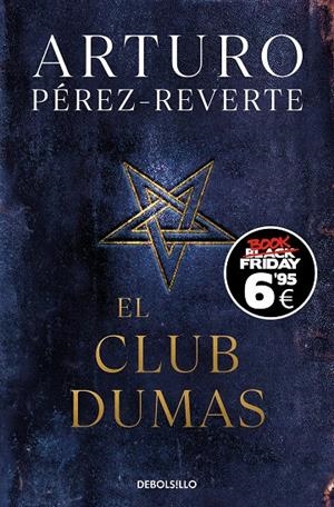 EL CLUB DUMAS (EDICIÓN BLACK FRIDAY) | 9788466370790 | PÉREZ-REVERTE, ARTURO | Llibreria Ombra | Llibreria online de Rubí, Barcelona | Comprar llibres en català i castellà online