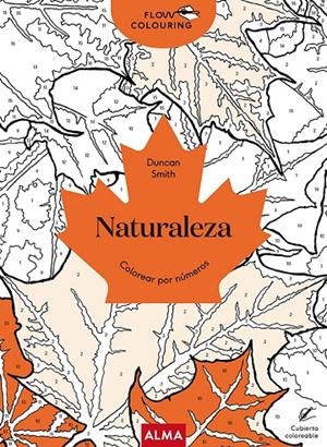 NATURALEZA (FLOW COLOURING) | 9788418395901 | SMITH, DUNCAN | Llibreria Ombra | Llibreria online de Rubí, Barcelona | Comprar llibres en català i castellà online