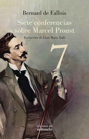 SIETE CONFERENCIAS SOBRE MARCEL PROUST | 9788412275483 | DE FALLOIS, BERNARD | Llibreria Ombra | Llibreria online de Rubí, Barcelona | Comprar llibres en català i castellà online