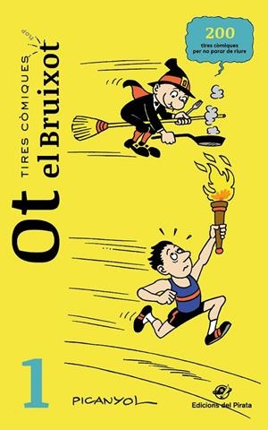 TIRES CÒMIQUES - OT EL BRUIXOT 1 | 9788417207700 | MARTÍNEZ PICANYOL, JOSEP LLUÍS | Llibreria Ombra | Llibreria online de Rubí, Barcelona | Comprar llibres en català i castellà online