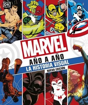 MARVEL AÑO A AÑO. NUEVA EDICIÓN | 9780241582442 | DK, | Llibreria Ombra | Llibreria online de Rubí, Barcelona | Comprar llibres en català i castellà online