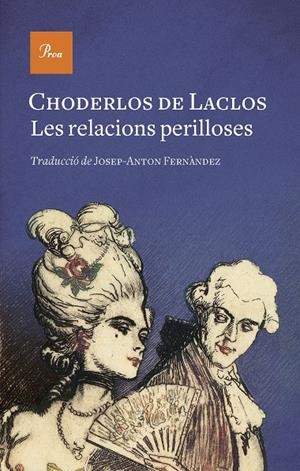 LES RELACIONS PERILLOSES | 9788475889771 | LACLOS, CHODERLOS DE | Llibreria Ombra | Llibreria online de Rubí, Barcelona | Comprar llibres en català i castellà online