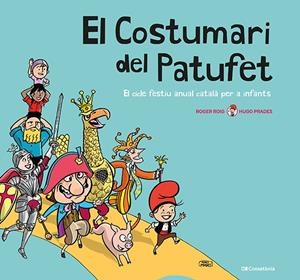 EL COSTUMARI DEL PATUFET | 9788413560953 | ROIG CÉSAR, ROGER | Llibreria Ombra | Llibreria online de Rubí, Barcelona | Comprar llibres en català i castellà online