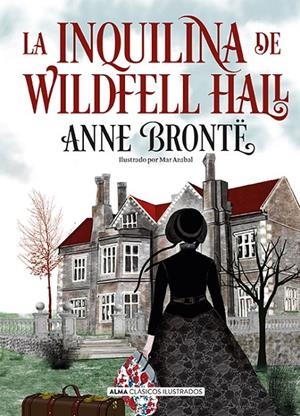 LA INQUILINA DE WILDFELL HALL | 9788418395857 | BRONTË, ANNE | Llibreria Ombra | Llibreria online de Rubí, Barcelona | Comprar llibres en català i castellà online