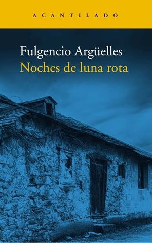 NOCHES DE LUNA ROTA | 9788419036162 | ARGÜELLES, FULGENCIO | Llibreria Ombra | Llibreria online de Rubí, Barcelona | Comprar llibres en català i castellà online