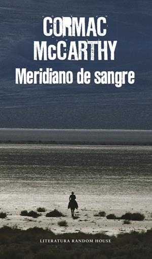 MERIDIANO DE SANGRE | 9788439731887 | MCCARTHY, CORMAC | Llibreria Ombra | Llibreria online de Rubí, Barcelona | Comprar llibres en català i castellà online