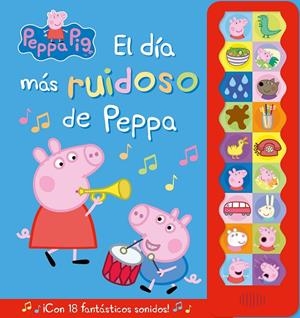 EL DÍA MÁS RUIDOSO DE PEPPA | 9788448859633 | HASBRO,/EONE, | Llibreria Ombra | Llibreria online de Rubí, Barcelona | Comprar llibres en català i castellà online