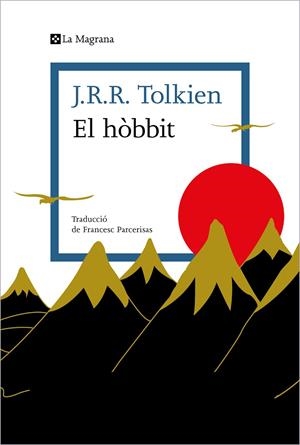 EL HÒBBIT | 9788419013996 | TOLKIEN, J.R.R. | Llibreria Ombra | Llibreria online de Rubí, Barcelona | Comprar llibres en català i castellà online