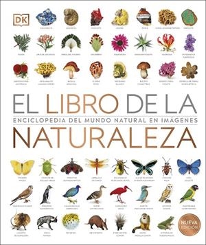 EL LIBRO DE LA NATURALEZA NUEVA EDICIÓN | 9780241582923 | DK, | Llibreria Ombra | Llibreria online de Rubí, Barcelona | Comprar llibres en català i castellà online