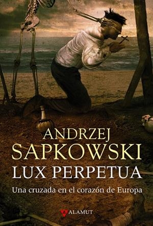 LUX PERPETUA | 9788498890983 | SAPKOWSKI, ANDRZEJ | Llibreria Ombra | Llibreria online de Rubí, Barcelona | Comprar llibres en català i castellà online