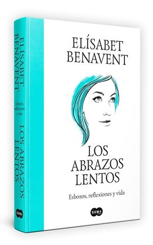 LOS ABRAZOS LENTOS | 9788491297192 | BENAVENT, ELÍSABET | Llibreria Ombra | Llibreria online de Rubí, Barcelona | Comprar llibres en català i castellà online