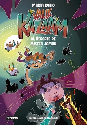VALLE KAZAAM 3. AL RESCATE DE MÍSTER JAMÓN | 9788408260165 | RUBIO, MARÍA/TORMO, BEA | Llibreria Ombra | Llibreria online de Rubí, Barcelona | Comprar llibres en català i castellà online