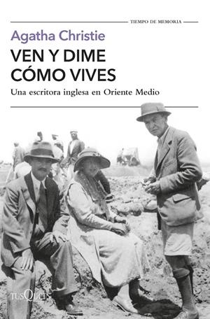 VEN Y DIME CÓMO VIVES | 9788411071932 | CHRISTIE, AGATHA | Llibreria Ombra | Llibreria online de Rubí, Barcelona | Comprar llibres en català i castellà online