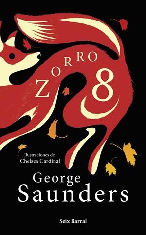 ZORRO 8 | 9788432241383 | SAUNDERS, GEORGE | Llibreria Ombra | Llibreria online de Rubí, Barcelona | Comprar llibres en català i castellà online