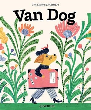 VAN DOG | 9788426147943 | PASINSKI, MIKOLAJ | Llibreria Ombra | Llibreria online de Rubí, Barcelona | Comprar llibres en català i castellà online