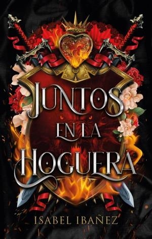 JUNTOS EN LA HOGUERA | 9788417854874 | IBAÑEZ, ISABEL | Llibreria Ombra | Llibreria online de Rubí, Barcelona | Comprar llibres en català i castellà online