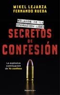 SECRETOS DE CONFESIÓN | 9788418870316 | LEJARZA, MIKEL/RUEDA, FERNANDO | Llibreria Ombra | Llibreria online de Rubí, Barcelona | Comprar llibres en català i castellà online