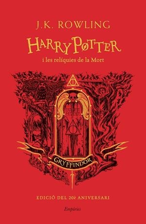 HARRY POTTER I LES RELÍQUIES DE LA MORT (GRYFFINDOR) | 9788418833625 | ROWLING, J.K. | Llibreria Ombra | Llibreria online de Rubí, Barcelona | Comprar llibres en català i castellà online