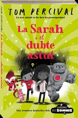 LA SARAH I EL DUBTE ASTUT | 9788418762543 | PERCIVAL, TOM | Llibreria Ombra | Llibreria online de Rubí, Barcelona | Comprar llibres en català i castellà online
