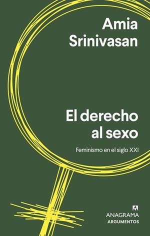 EL DERECHO AL SEXO | 9788433965035 | SRINIVASAN, AMIA | Llibreria Ombra | Llibreria online de Rubí, Barcelona | Comprar llibres en català i castellà online