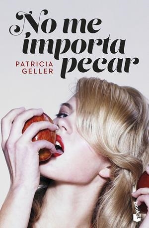 NO ME IMPORTA PECAR | 9788408265016 | GELLER, PATRICIA | Llibreria Ombra | Llibreria online de Rubí, Barcelona | Comprar llibres en català i castellà online