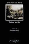 PEÑAS ARRIBA | 9788437607917 | PEREDA, JOSÉ MARÍA DE | Llibreria Ombra | Llibreria online de Rubí, Barcelona | Comprar llibres en català i castellà online