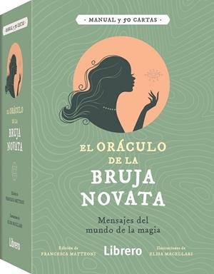 ORACULO DE LA BRUJA NOVATA | 9789463598606 | MATTEONI, FRANCESCA | Llibreria Ombra | Llibreria online de Rubí, Barcelona | Comprar llibres en català i castellà online