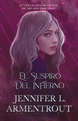 EL SUSPIRO DEL INFIERNO | 9788419271693 | ARMENTROUT, JENNIFER L. | Llibreria Ombra | Llibreria online de Rubí, Barcelona | Comprar llibres en català i castellà online