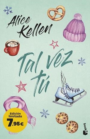 TAL VEZ TÚ | 9788408267478 | KELLEN, ALICE | Llibreria Ombra | Llibreria online de Rubí, Barcelona | Comprar llibres en català i castellà online