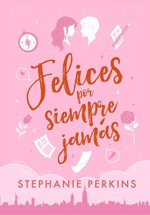 FELICES POR SIEMPRE JAMÁS | 9788419478092 | PERKINS, STEPHANIE | Llibreria Ombra | Llibreria online de Rubí, Barcelona | Comprar llibres en català i castellà online