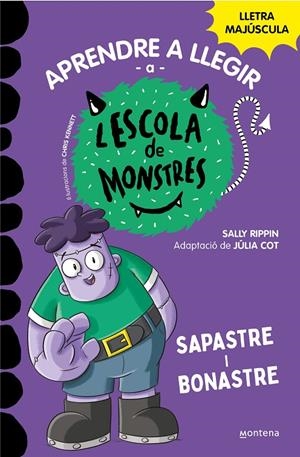 APRENDRE A LLEGIR A L'ESCOLA DE MONSTRES 9 - SAPASTRE I BONASTRE | 9788419357137 | RIPPIN, SALLY | Llibreria Ombra | Llibreria online de Rubí, Barcelona | Comprar llibres en català i castellà online