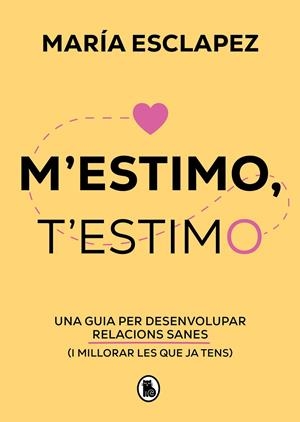 M'ESTIMO, T'ESTIMO | 9788402428622 | ESCLAPEZ, MARÍA | Llibreria Ombra | Llibreria online de Rubí, Barcelona | Comprar llibres en català i castellà online