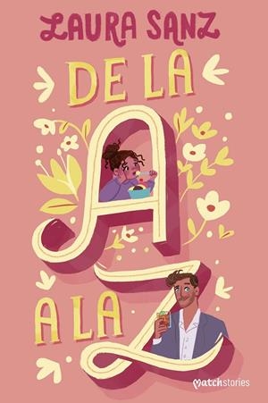 DE LA A A LA Z | 9788408266419 | SANZ, LAURA | Llibreria Ombra | Llibreria online de Rubí, Barcelona | Comprar llibres en català i castellà online