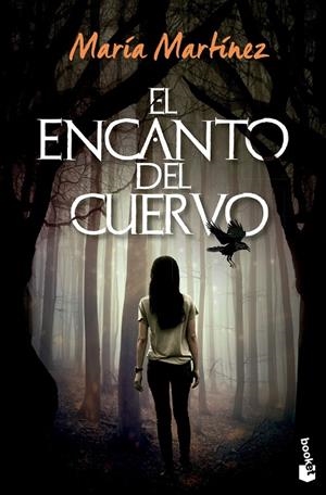 EL ENCANTO DEL CUERVO | 9788408267409 | MARTÍNEZ, MARÍA | Llibreria Ombra | Llibreria online de Rubí, Barcelona | Comprar llibres en català i castellà online