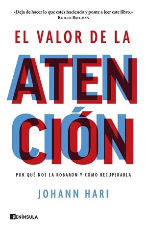 EL VALOR DE LA ATENCIÓN | 9788411001298 | HARI, JOHANN | Llibreria Ombra | Llibreria online de Rubí, Barcelona | Comprar llibres en català i castellà online