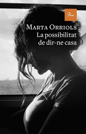 LA POSSIBILITAT DE DIR-NE CASA | 9788475889870 | ORRIOLS, MARTA | Llibreria Ombra | Llibreria online de Rubí, Barcelona | Comprar llibres en català i castellà online