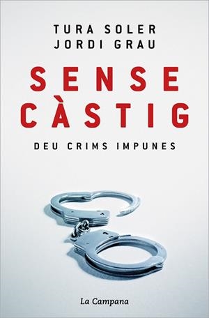 SENSE CÀSTIG | 9788418226779 | SOLER, TURA/GRAU, JORDI | Llibreria Ombra | Llibreria online de Rubí, Barcelona | Comprar llibres en català i castellà online