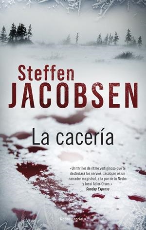 LA CACERÍA | 9788419283665 | JACOBSEN, STEFFEN | Llibreria Ombra | Llibreria online de Rubí, Barcelona | Comprar llibres en català i castellà online