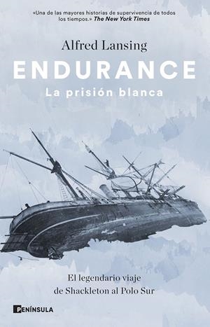 ENDURANCE. LA PRISIÓN BLANCA | 9788411001311 | LANSING, ALFRED | Llibreria Ombra | Llibreria online de Rubí, Barcelona | Comprar llibres en català i castellà online