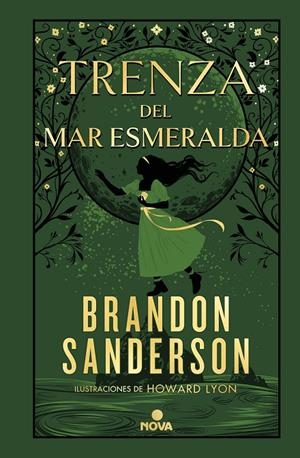 TRENZA DEL MAR ESMERALDA (NOVELA SECRETA 1) | 9788418037818 | SANDERSON, BRANDON | Llibreria Ombra | Llibreria online de Rubí, Barcelona | Comprar llibres en català i castellà online