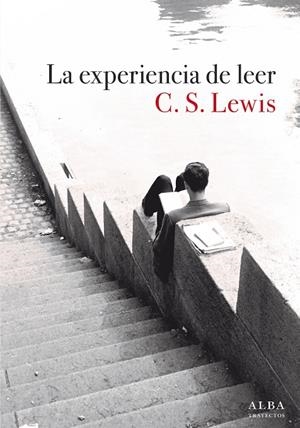 LA EXPERIENCIA DE LEER | 9788490659441 | LEWIS, C. S. | Llibreria Ombra | Llibreria online de Rubí, Barcelona | Comprar llibres en català i castellà online