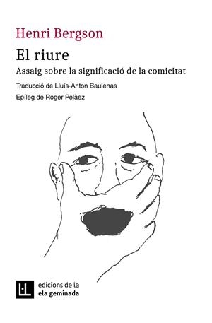 EL RIURE | 9788412452785 | BERGSON, HENRI | Llibreria Ombra | Llibreria online de Rubí, Barcelona | Comprar llibres en català i castellà online