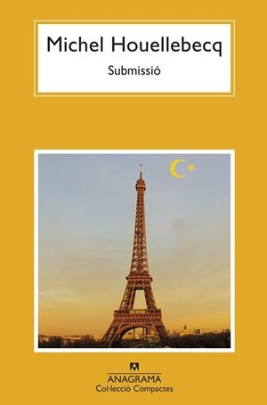 SUBMISSIÓ | 9788433901606 | HOUELLEBECQ, MICHEL | Llibreria Ombra | Llibreria online de Rubí, Barcelona | Comprar llibres en català i castellà online