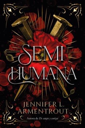 SEMIHUMANA | 9788417421922 | ARMENTROUT, JENNIFER | Llibreria Ombra | Llibreria online de Rubí, Barcelona | Comprar llibres en català i castellà online