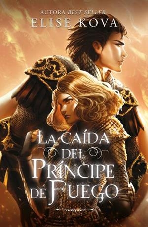 LA CAÍDA DEL PRÍNCIPE DE FUEGO | 9788419030122 | KOVA, ELISE | Llibreria Ombra | Llibreria online de Rubí, Barcelona | Comprar llibres en català i castellà online