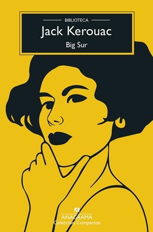 BIG SUR (.) | 9788433913371 | KEROUAC, JACK | Llibreria Ombra | Llibreria online de Rubí, Barcelona | Comprar llibres en català i castellà online