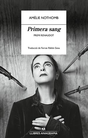 PRIMERA SANG | 9788433901644 | NOTHOMB, AMÉLIE | Llibreria Ombra | Llibreria online de Rubí, Barcelona | Comprar llibres en català i castellà online