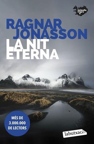 LA NIT ETERNA | 9788419107398 | JÓNASSON, RAGNAR | Llibreria Ombra | Llibreria online de Rubí, Barcelona | Comprar llibres en català i castellà online