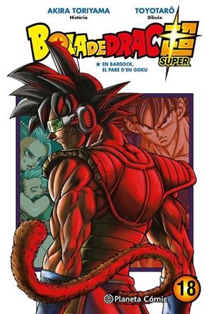 BOLA DE DRAC SUPER Nº 18 | 9788491746522 | TORIYAMA, AKIRA/TOYOTARÔ | Llibreria Ombra | Llibreria online de Rubí, Barcelona | Comprar llibres en català i castellà online